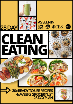 28 Day Clean Eating Diet Guide